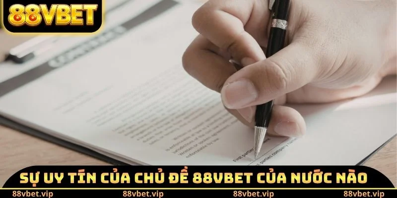 88vbet Của Nước Nào - Tìm Hiểu Về Các Dữ Liệu Quan Trọng 3 Sự uy tín được khẳng định qua chủ đề 88vbet của nước nào