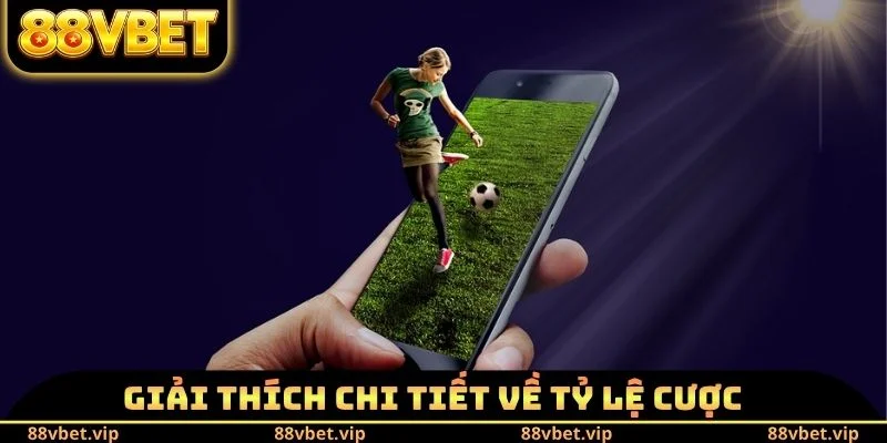 Kèo Rung Là Gì - Luật Chơi Cơ Bản Cho Người Mới Vào Nghề 2 Giải thích chi tiết về tỷ lệ cược
